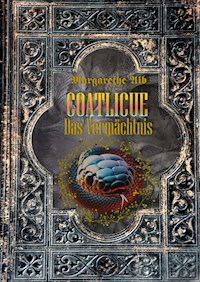 Coatlicue - Margarethe Alb - ebook