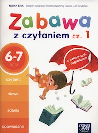 Zabawa z czytaniem Część 1 6-7 lat -  - książka