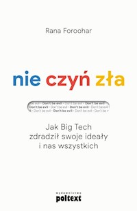 Nie czyń zła - Rana Foroohar - książka