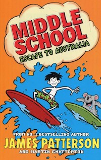 Middle School Escape to Australia - Patterson James - książka