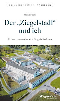 Der "Ziegelstadl" und ich - Stefan Fuchs - ebook