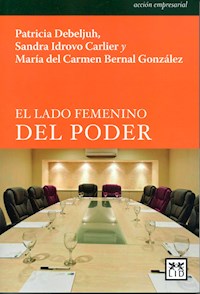 El lado femenino del poder - Patricia Debeljuh - ebook