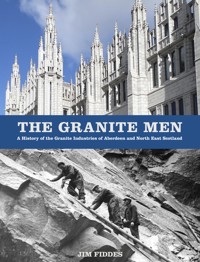The Granite Men - Jim Fiddes - ebook