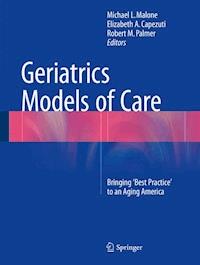 Geriatrics Models of Care -  - ebook