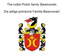 The noble Polish family Baranowski. Die adlige polnische Familie Baranowski. - Werner Zurek - ebook