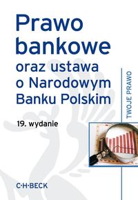 Prawo bankowe oraz ustawa o Narodowym Banku Polskim -  - książka