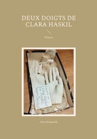 Deux doigts de Clara Haskil - Alain Hougardy - ebook