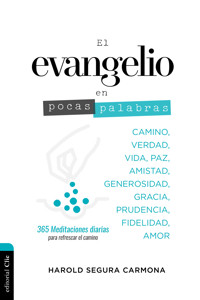 El evangelio en pocas palabras - Harold Segura - ebook