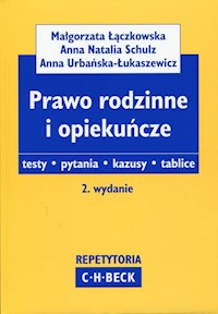 Prawo rodzinne i opiekuńcze - Łączkowska Małgorzata, Schulz Anna Natalia, Urbańska-Łukaszewicz Anna - książka
