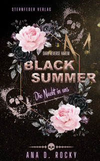 Black Summer - Die Nacht in uns - Ana D. Rocky - ebook