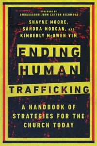 Ending Human Trafficking - Shayne Moore - ebook