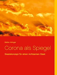 Corona als Spiegel - Baldur Airinger - ebook