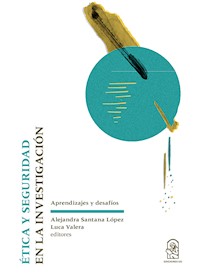 Ética y seguridad - Alejandra Santana - ebook