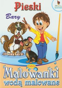 Pieski Bary Malowanki wodą malowane -  - książka