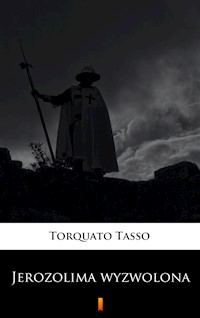 Jerozolima wyzwolona - Torquato Tasso - ebook + książka