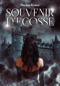 Souvenir d'Ecosse - Clarissa Rivière - ebook