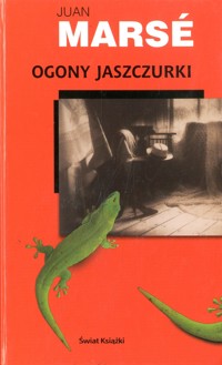 Ogony jaszczurki - Juan Marsé - ebook