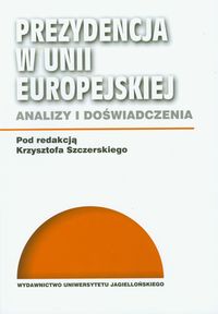 Prezydencja w Unii Europejskiej -  - książka