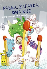 Pałka, zapałka, dwa kije -  - książka