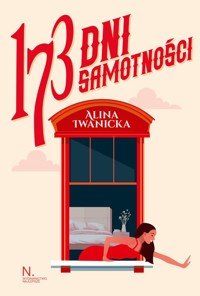 173 dni samotności - Iwanicka Alina - ebook + książka