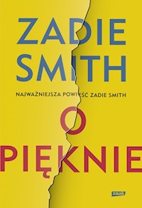 O pięknie - Zadie Smith - książka