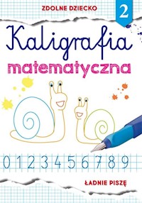 Kaligrafia matematyczna 2 - Guzowska Beata - książka