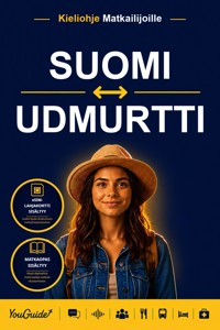 The Language Guide for Travelers - Finnish to Udmurt - YouGuide - ebook