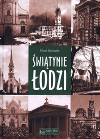Świątynie Łodzi - Marek Budziarek - książka