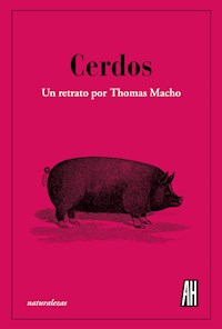 Cerdos - Thomas Macho - ebook