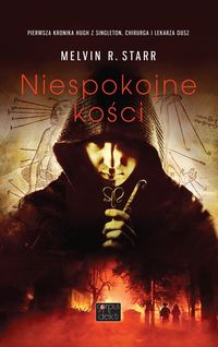 Niespokojne kości - Starr Melvin R. - książka