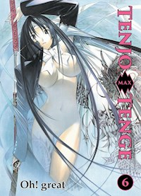 Tenjo Tenge Max, Band 6 - Oh! great - ebook