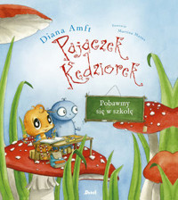 Pajączek Kędziorek. Pobawmy się w szkołę - Diana Amft - książka