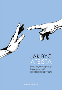 Jak być ateistą - Stokes Mitch - książka