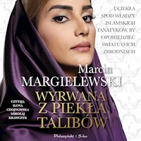 Wyrwana z piekła talibów - Marcin Margielewski - ebook + audiobook + książka