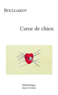 Coeur de chien - Mikhaïl Boulgakov - ebook