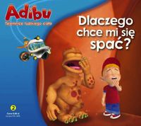 Adibu Tajemnice ludzkiego ciała Dlaczego chce mi się spać -  - książka