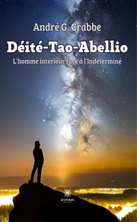 Déité-tao-abellio - André G. Crabbe - ebook