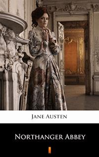 Northanger Abbey - Jane Austen  - ebook