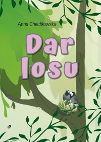 Dar losu - Chechłowska Anna - książka