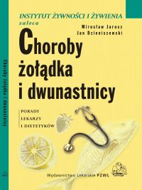 Choroby żołądka i dwunastnicy -  - książka