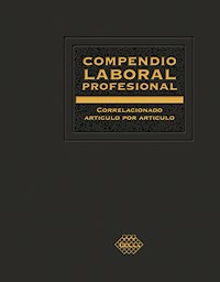 Compendio Laboral Profesional correlacionado artículo por artículo 2019 - José Pérez Chávez - ebook