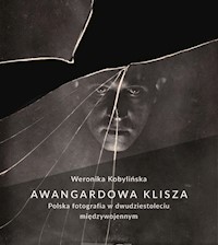 Awangardowa klisza. - Kobylińska Weronika - książka
