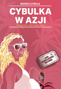Cybulka w Azji - Cybula Marika - książka