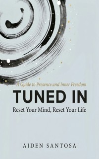 Tuned In - Aiden Santosa - ebook