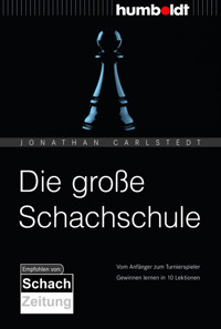 Die große Schachschule - Jonathan Carlstedt - ebook