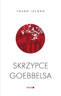 Skrzypce Goebbelsa - Iacono Yoann - ebook + książka