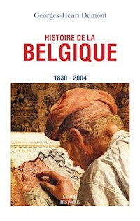 Histoire de la Belgique - Georges-Henri Dumont - ebook