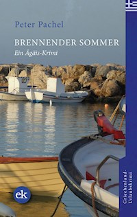 Brennender Sommer - Peter Pachel - ebook