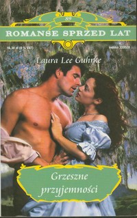 Grzeszne przyjemności - Laura Lee Guhrke - ebook