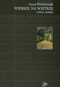 Wiersze na wietrze - Próchniak Paweł - książka